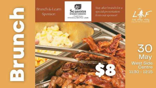 Life After Fifty - Events - May Brunch & Learn with Seasons Retirement ...