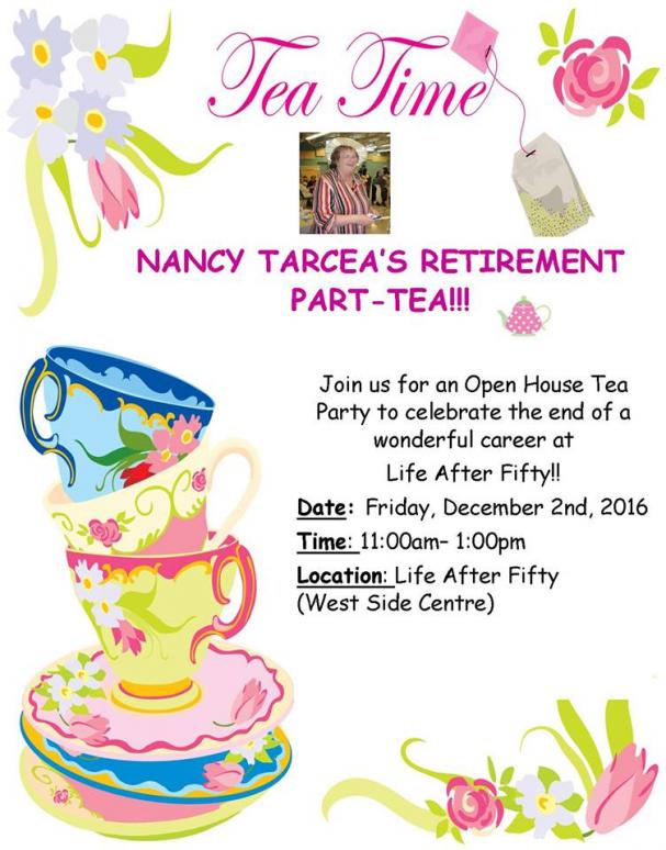 Nancy Tarcea's Retirement Part-TEA!!