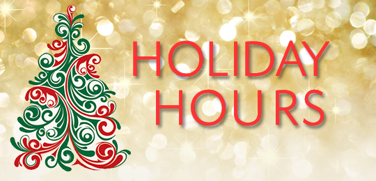 HOLIDAY HOURS OF OPERATION